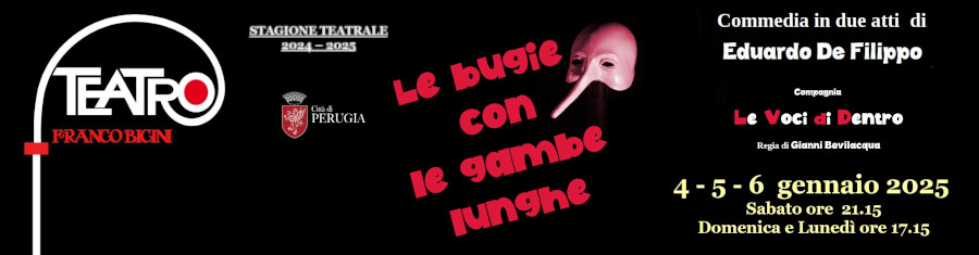 Teatro Franco Bicini - Le Bugie con le Gambe Lunghe