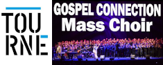 Tourné - Gospel Connection Mass Choir