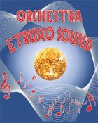 Serata danzante con l'orchestra Etrusco Sound